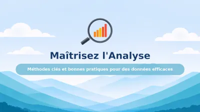 Analyse de données : Méthodes et bonnes pratiques