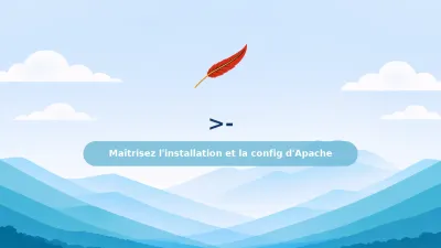 Comprendre Apache HTTP Server : Installation, Configuration et Modules Essentiels